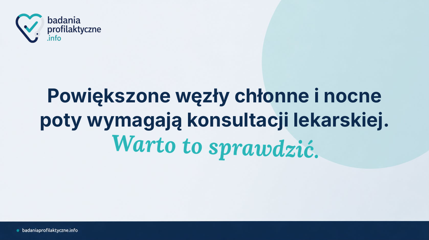 Chłoniak — objawy alarmowe i kiedy zgłosić się do hematologa