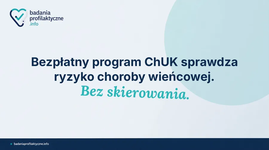 Choroba wieńcowa — profilaktyka i badania w programie ChUK