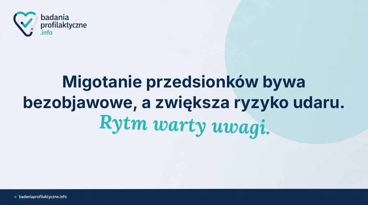 Migotanie przedsionków często nie daje objawów, a mimo to istotnie podwyższa ryzyko udaru mózgu. Dowiedz się, kogo dotyczy, jak się objawia i kiedy sprawdzić rytm serca w ramach programów NFZ.