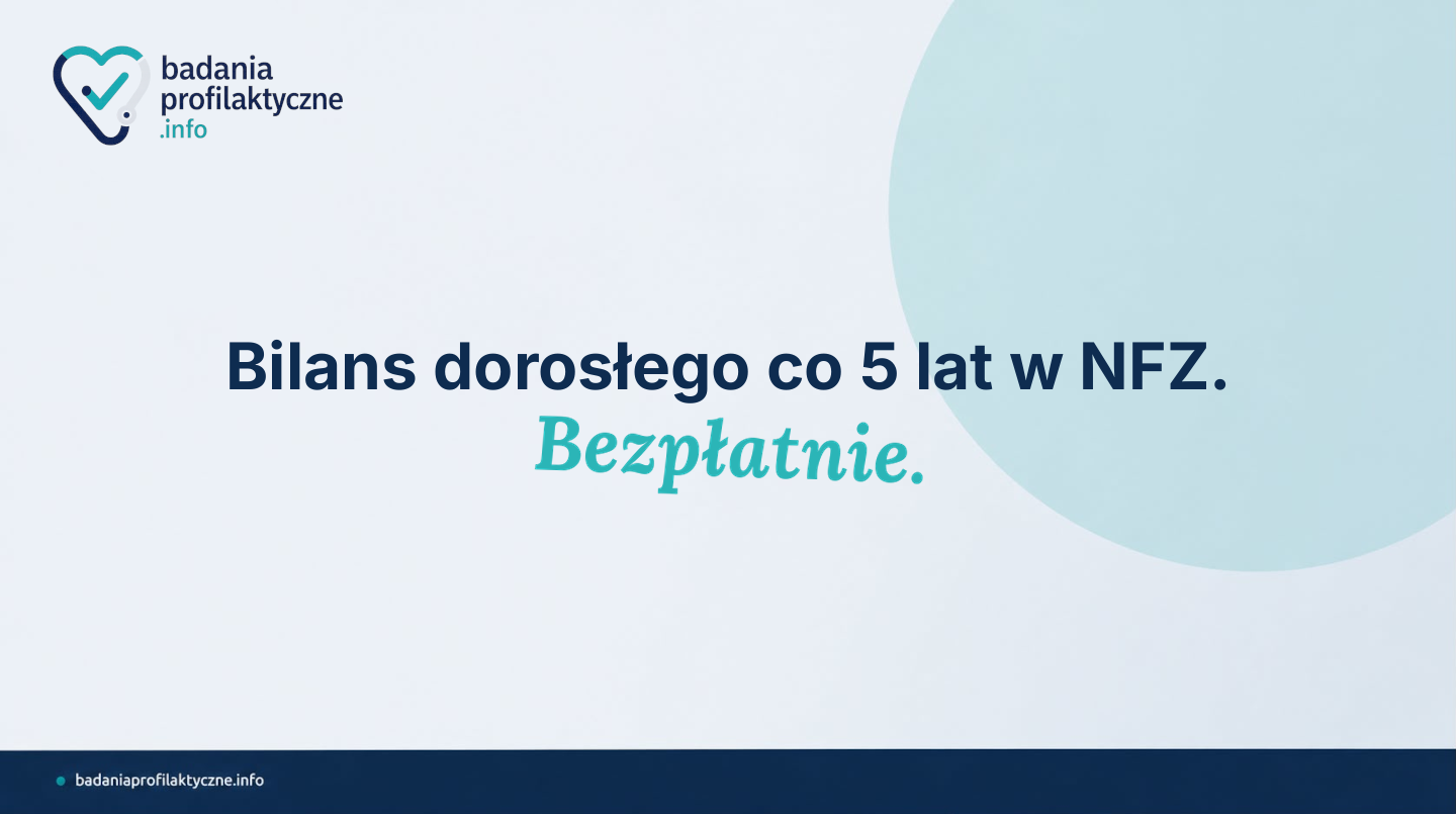 Bezpłatny pakiet badań laboratoryjnych dla osób od 20. roku życia: morfologia, glukoza, lipidogram, kreatynina i więcej. Wystarczy wypełnić ankietę w IKP.