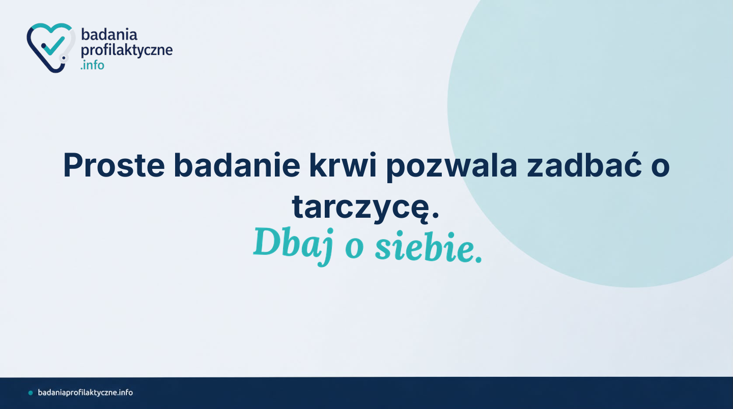 Tarczyca i TSH — kiedy zrobić badanie profilaktycznie i co oznacza wynik