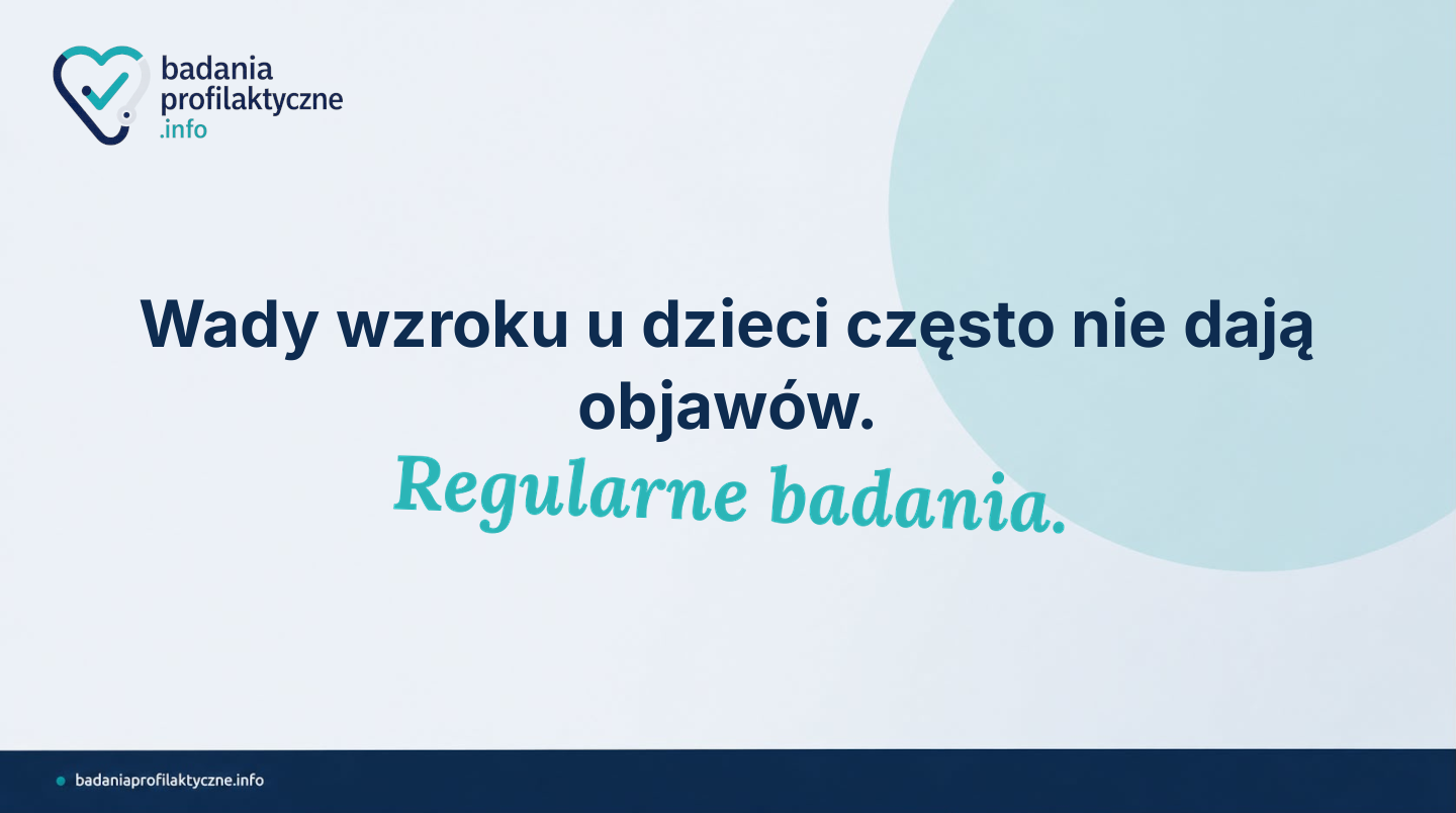 Wady wzroku u dzieci — kiedy do okulisty i co przysługuje w NFZ